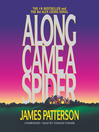 Cover image for Along Came a Spider